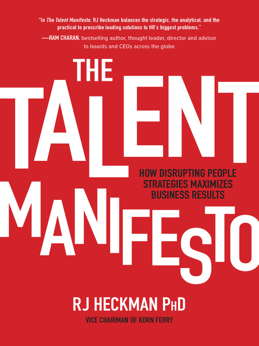 Title details for The Talent Manifesto (PB) by RJ Heckman - Available